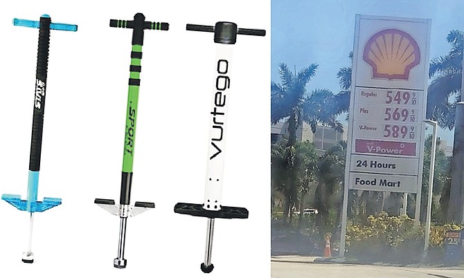 WITH gas prices as high as the ones in Miami, right, maybe a pogo stick is the way to go to work for a while...